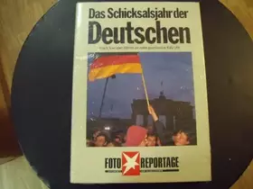 Couverture du produit · Das Schicksalsjahr der Deutschen: Von der Maueröffnung bis zur ersten gesamtdeutschen Wahl (Stern-Bücher)