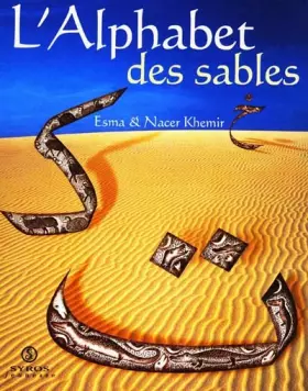 Couverture du produit · L'alphabet des sables : De l'alphabet arabe comme alphabet des sables...