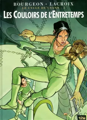 Couverture du produit · Le cycle de Cyann, tome 5 : Les couloirs de l'entretemps