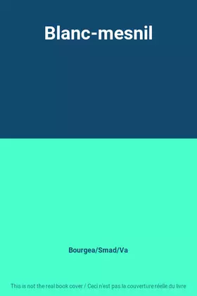 Couverture du produit · Blanc-mesnil