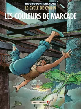 Couverture du produit · Le cycle de Cyann : Les couleurs de Marcade