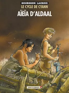 Couverture du produit · Le Cycle de Cyann, tome 3 : Aïeïa d'Aldaal