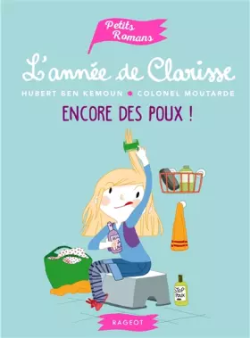 Couverture du produit · L'année de Clarisse - Encore des poux !