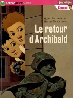 Couverture du produit · Le retour d'Archibald