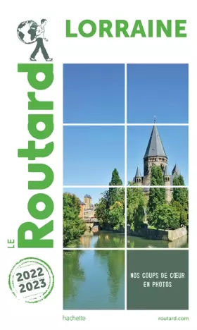 Couverture du produit · Guide du Routard Lorraine 2022/23