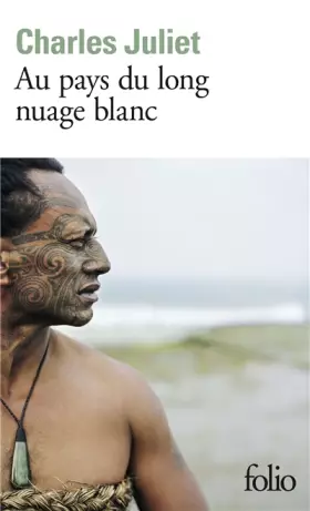 Couverture du produit · Au pays du long nuage blanc: Journal, Wellington août 2003 - janvier 2004