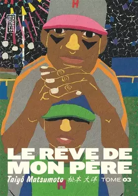Couverture du produit · Le Rêve de mon père - Tome 3