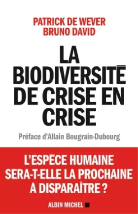 Couverture du produit · La Biodiversité de crise en crise