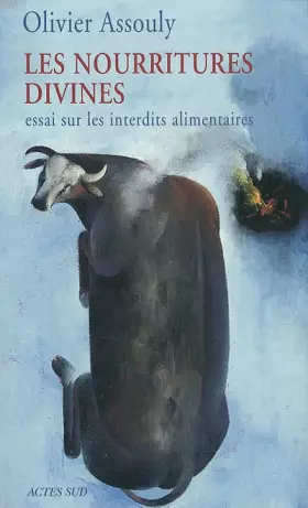 Couverture du produit · Les Nourritures divines : Essais sur les interdits alimentaires