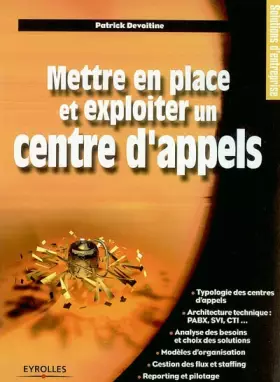 Couverture du produit · Mettre en place et exploiter un centre d'appels