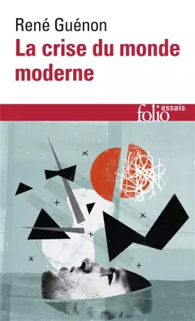 Couverture du produit · La crise du monde moderne