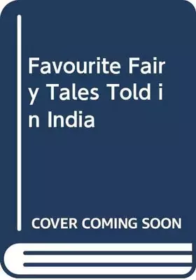 Couverture du produit · Favourite Fairy Tales Told in India
