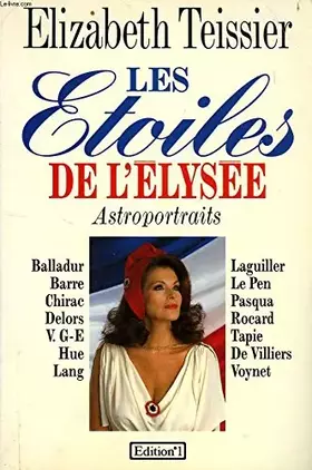 Couverture du produit · Les étoiles de l'Elysée : Astro-portraits