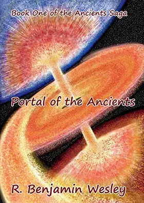 Couverture du produit · Portal of the Ancients: Book One of the Ancients Saga