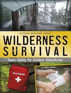 Couverture du produit · Wilderness Survival: Basic Safety for Outdoor Adventures (Outdoor Adventure Guides)