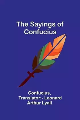 Couverture du produit · The Sayings of Confucius