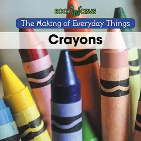 Couverture du produit · Crayons (The Making of Everyday Things)