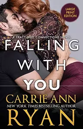 Couverture du produit · Falling With You (Fractured Connections)