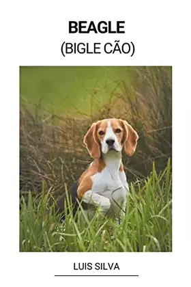 Couverture du produit · Beagle (Bigle Cão) (Portuguese Edition)
