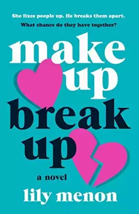 Couverture du produit · Make Up Break Up: A Novel