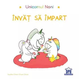Couverture du produit · Unicornul Noni. Invat Sa Impart