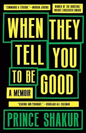 Couverture du produit · When They Tell You to Be Good