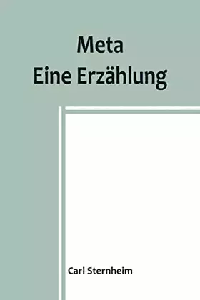 Couverture du produit · Meta: Eine Erzählung (German Edition)