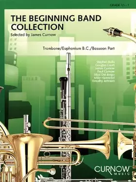 Couverture du produit · The beginning band collection (trombone) trombone: Trombone/Euphonium B.c./Bassoon Part