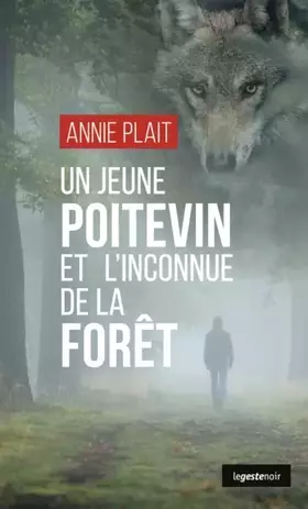 Couverture du produit · Un jeune Poitevin et l'inconnue de la forêt