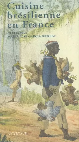 Couverture du produit · Cuisine brésilienne en France