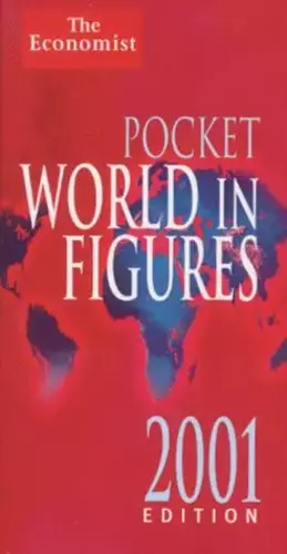 Couverture du produit · The Economist Pocket World in Figures 2001