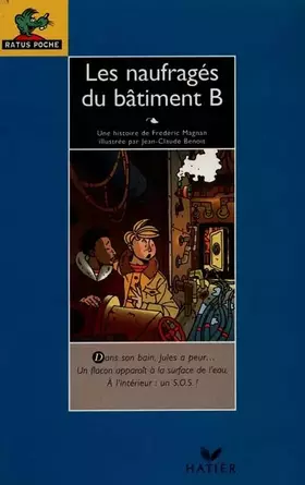 Couverture du produit · Les naufragés du bâtiment B