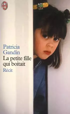 Couverture du produit · La Petite Fille qui boitait