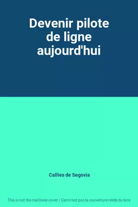 Couverture du produit · Devenir pilote de ligne aujourd'hui