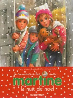 Couverture du produit · Je commence à lire avec Martine, Tome 15 : La nuit de Noël