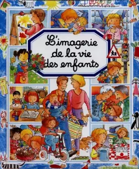Couverture du produit · L'Imagerie de la vie des enfants
