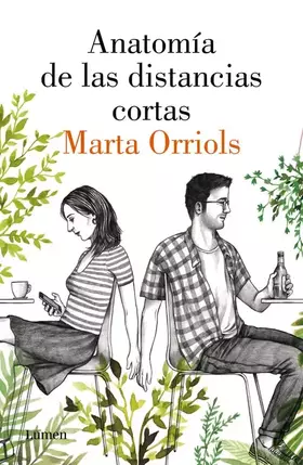 Couverture du produit · Anatomía de las distancias cortas (Narrativa)