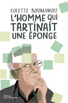 Couverture du produit · L'homme qui tartinait une éponge
