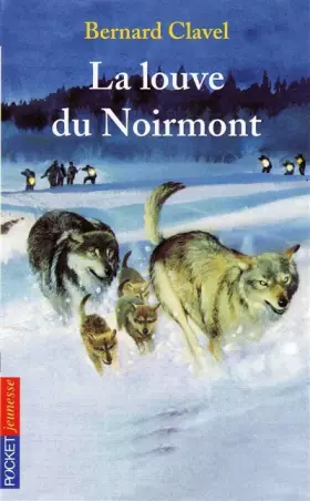 Couverture du produit · La Louve du Noirmont
