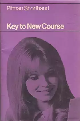 Couverture du produit · Pitman New Era Shorthand: Key to New Course: Key: New Era
