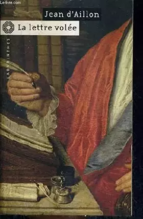 Couverture du produit · LA LETTRE VOLEE.