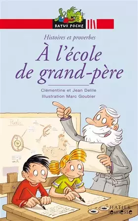 Couverture du produit · A l'école de grand-père