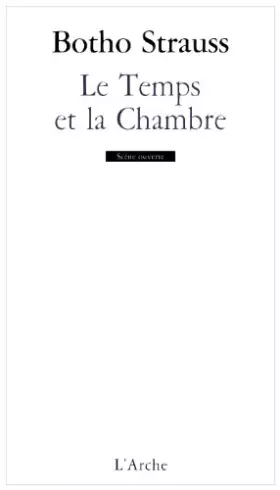 Couverture du produit · Le temps et la chambre