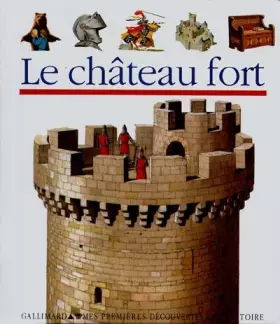 Couverture du produit · Le château fort