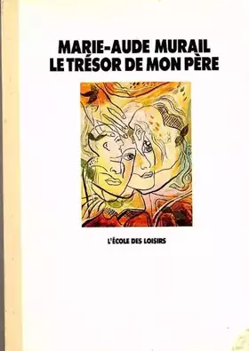 Couverture du produit · le tresor de mon pere