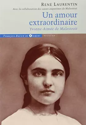 Couverture du produit · Un Amour extraordinaire, Yvonne-Aimée de Malestroit