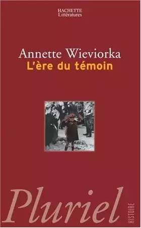 Couverture du produit · L'Ere du témoin