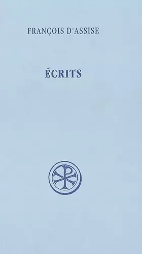 Couverture du produit · Sources chrétiennes, numéro 285 : Ecrits