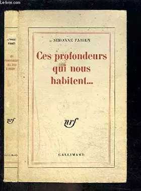 Couverture du produit · Ces profondeurs qui nous habitent...