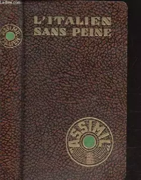 Couverture du produit · L'ITALIEN SANS PEINE / METHODE QUOTIDIENNE ASSIMIL